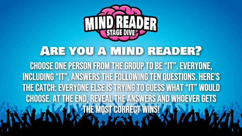 Mind Reader: Stage Dive